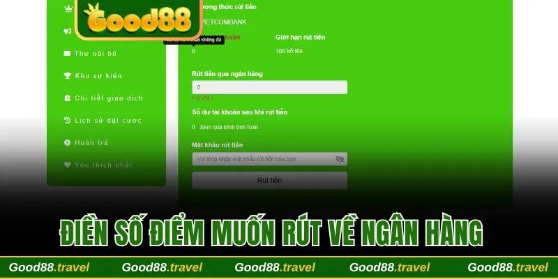 Điền số điểm muốn rút về ngân hàng trực tuyến